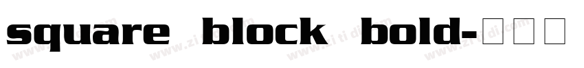 square block bold字体转换